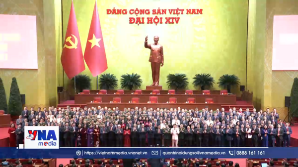 Đại hội đại biểu toàn quốc lần thứ XIV của Đảng bắt đầu phiên bế mạc
