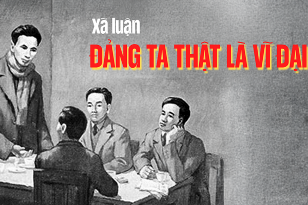 Đảng ta thật là vĩ đại