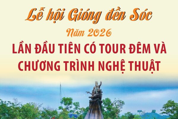 Lần đầu tiên có tour đêm và chương trình nghệ thuật tại Lễ hội Gióng đền Sóc năm 2026