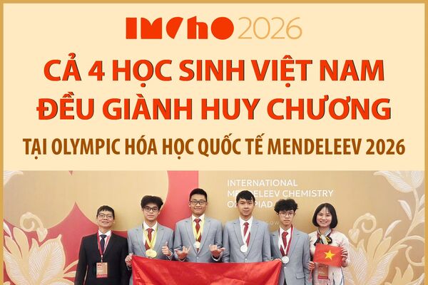 Cả 4 học sinh Việt Nam đều giành huy chương tại Olympic Hóa học quốc tế Mendeleev 2026