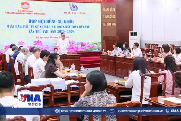 Hơn 2.700 tác phẩm dự thi Giải báo chí 'Vì sự nghiệp Đại đoàn kết toàn dân tộc'